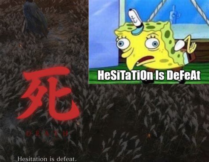 Who said hesitation is defeat?